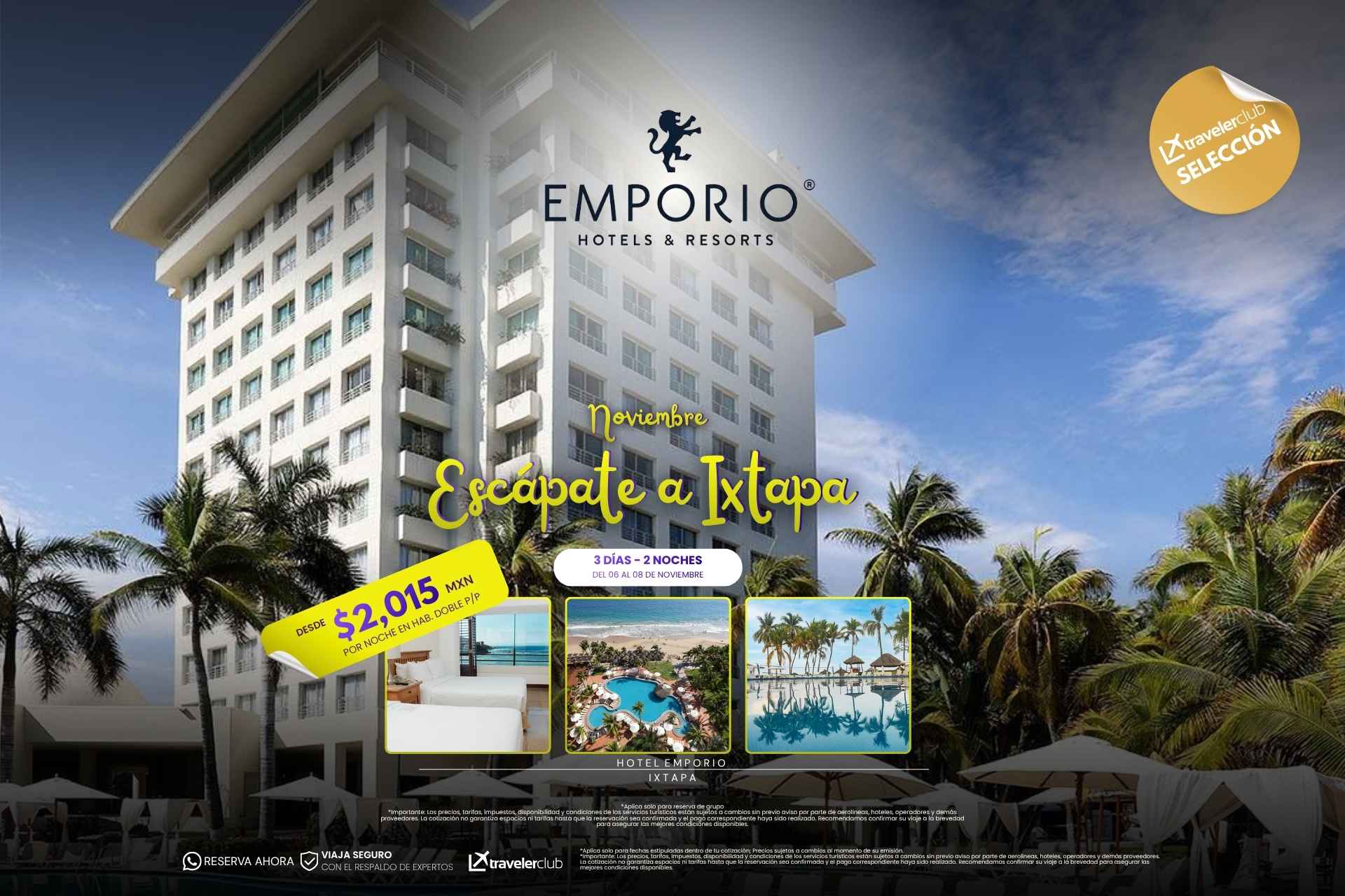 ESCAPATE A EMPORIO IXTAPA NOVIEMBRE 2026